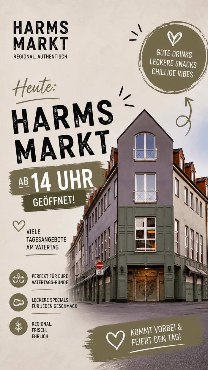 Story: Heute Harms Markt ab 14 Uhr