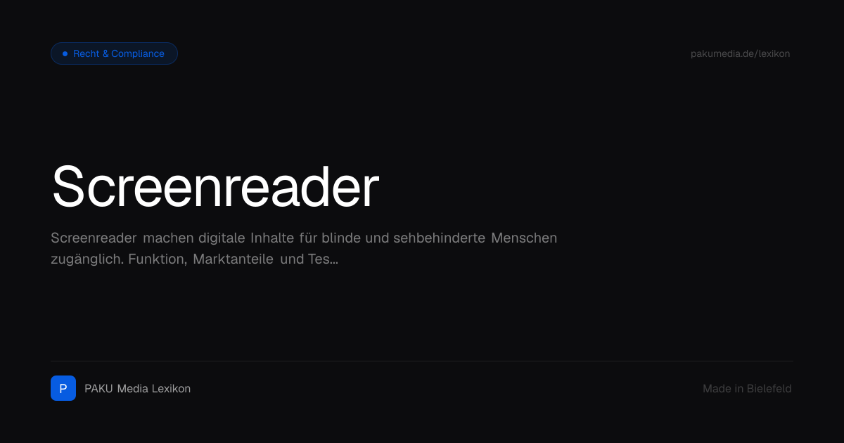 Screenreader erklärt: NVDA, JAWS, VoiceOver & TalkBack | PAKU Media